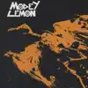 Modey Lemon - Modey Lemon